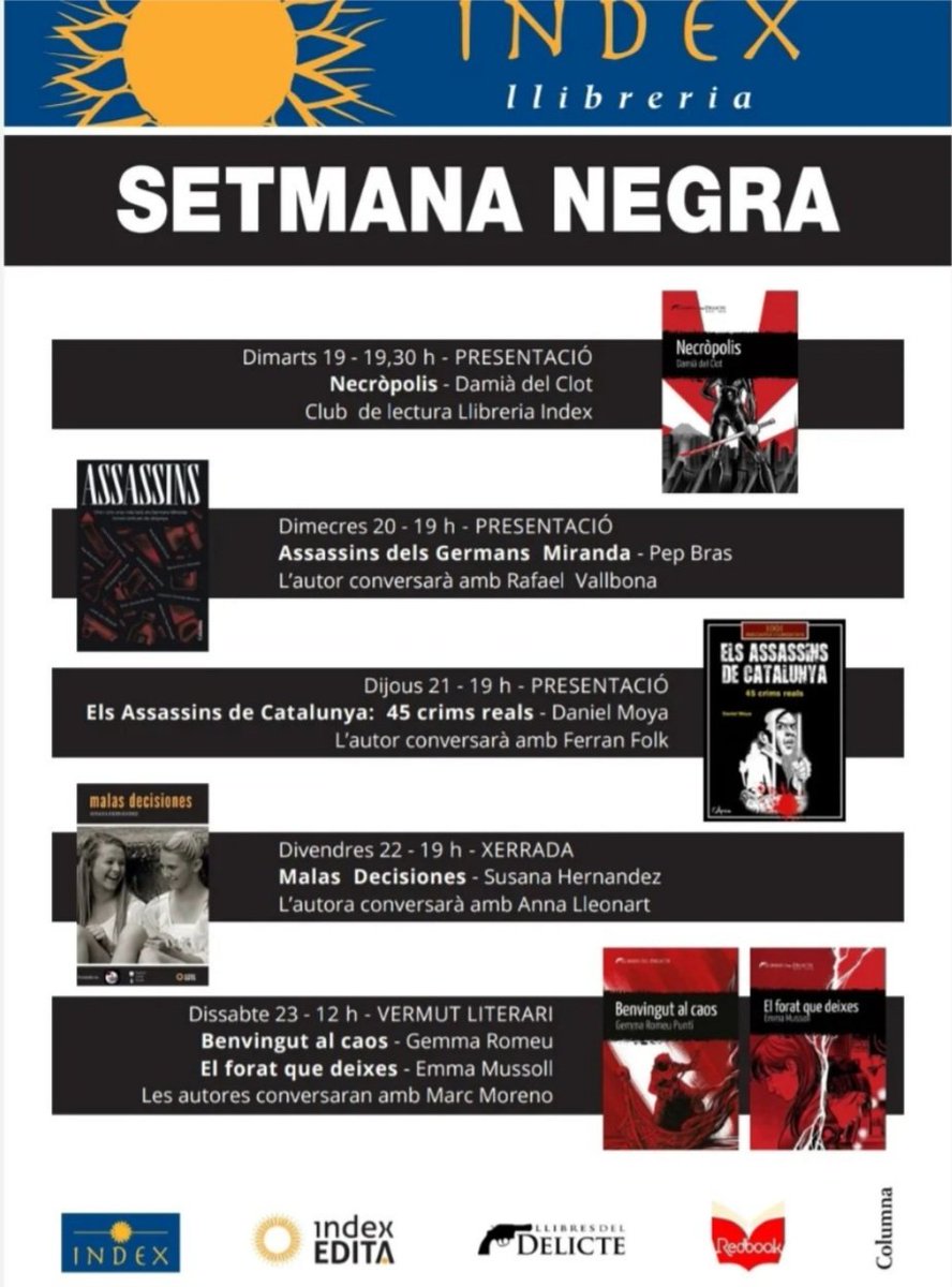 Marc Moreno (@vernedastyle) on Twitter photo La gent meravellosa de la llibreria Índex de Vilassar han muntat una setmana negra, que comença demà, amb un programa boníssim.
Demà dimarts tenim el Damià Del Clot xerrant de la seva novel·la Necròpolis. Hi seré per allà.
<a href="/LlibreriaIndex/">Llibreria Índex</a> La gent meravellosa de la llibreria Índex de Vilassar han muntat una setmana negra, que comença demà, amb un programa boníssim.
Demà dimarts tenim el Damià Del Clot xerrant de la seva novel·la Necròpolis. Hi seré per allà.
<a href="/LlibreriaIndex/">Llibreria Índex</a>