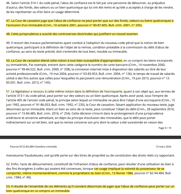 Chambre criminelle - 13 mars 2024 - Abus de confiance

La Chambre criminelle opère un revirement quant au bien objet de l'abus de confiance, lequel peut porter sur des fonds, valeurs ou biens quelconques, en ce compris un immeuble, remis à titre précaire. urlz.fr/pW0K
