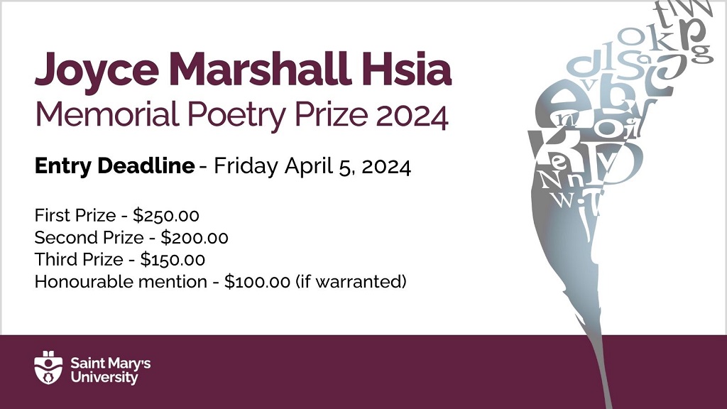 Call for #poetry and #spokenword submissions by April 5! Students across @smuhalifax can submit work for the annual Joyce Marshall Hsia Memorial Poetry Prize. @SMU_English has all the info here: loom.ly/7vU5eq4 #creativewriting #artswithimpact