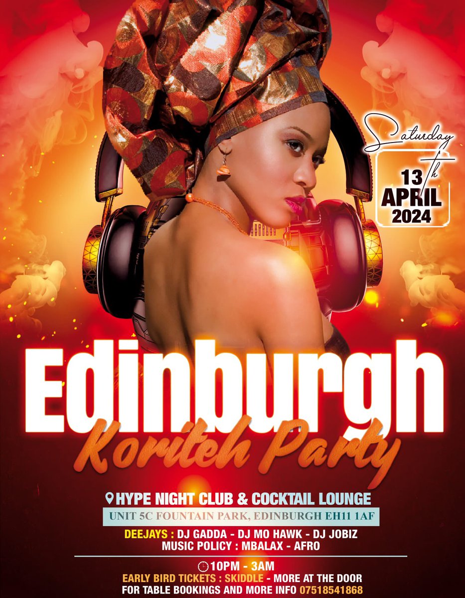 Koriteh in Edinburgh will be Lit!!! 🔥 🔥