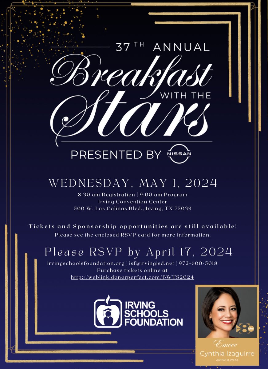 🎟️ TICKETS AVAILABLE NOW! 👇 Join us for the 37th Annual 🌟 Breakfast with the Stars 🌟 presented by @NissanUSA, to honor @IrvingISD seniors 🎓 receiving more than $450,000 in scholarships💸! 🎟️ Tickets: tinyurl.com/28nbchkz 🗓: May 1, 2024 📍: @IrvingTxCC in @LasColinasTex