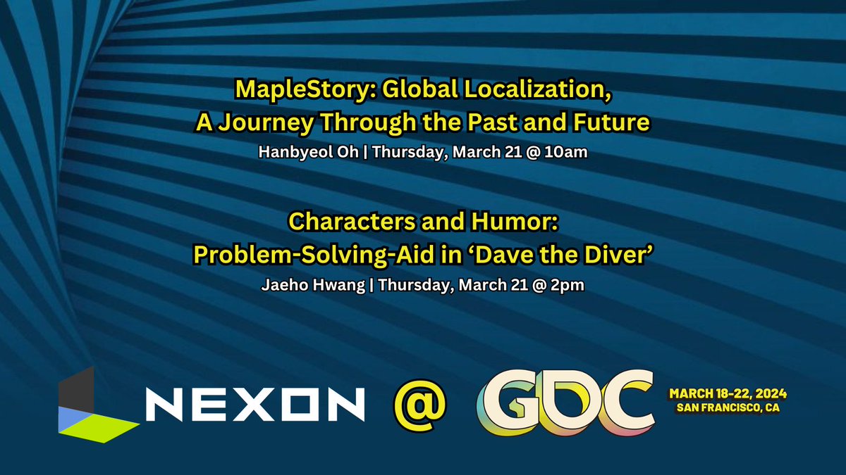 Nexon America (@nexon_america) on Twitter photo Nexon America leading the way in #gaming innovation at #GDC2024: 🎮
- Hanbyeol Oh of <a href="/MapleStory/">MapleStory 🍁</a> explores global localization in #MapleStory.
- Jaeho Hwang of <a href="/DaveDiverGame/">DAVE THE DIVER</a> on character-driven humor in #DavetheDiver Nexon America leading the way in #gaming innovation at #GDC2024: 🎮
- Hanbyeol Oh of <a href="/MapleStory/">MapleStory 🍁</a> explores global localization in #MapleStory.
- Jaeho Hwang of <a href="/DaveDiverGame/">DAVE THE DIVER</a> on character-driven humor in #DavetheDiver