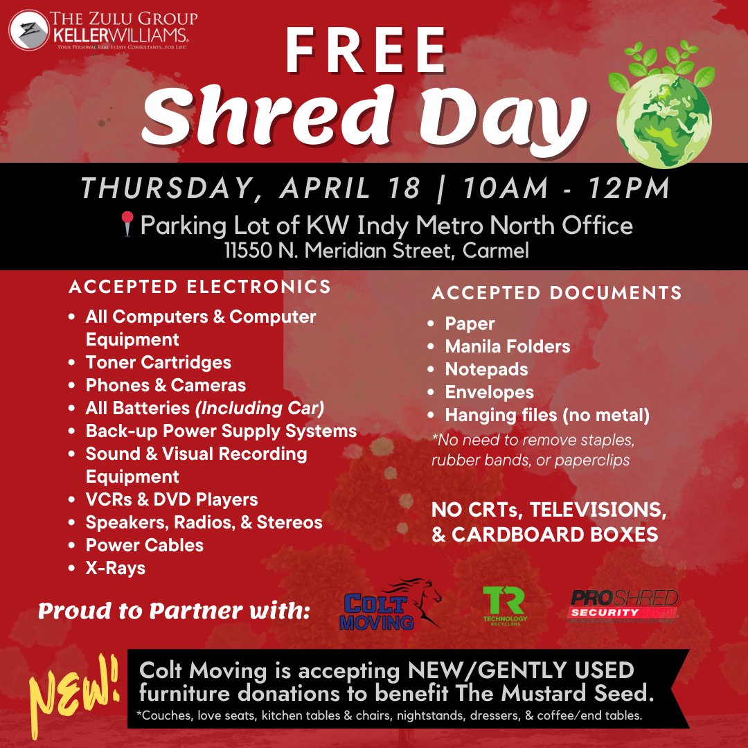 Clear the clutter and protect your identity at Free Shred Day!

Join us on April 18, from 10:00 am to 12:00 pm at the Parking Lot of KW Indy Metro North Office.

Safely dispose of your sensitive documents for free. #ShredDay #ProtectYourPrivacy