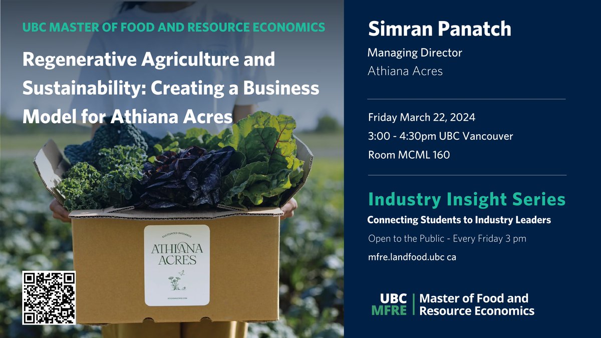 🌿 Don't miss Simran Panatch from Athiana Acres at #UBCMFRE's Industry Insight Series! 🚜 Learn about business models that balance profit & planet. 📅 Fri, March 22 🕒 3-4:30 PM 📍 MCML 160, UBC Vancouver. Open to all! #Sustainability #RegenAg #EcoBusiness