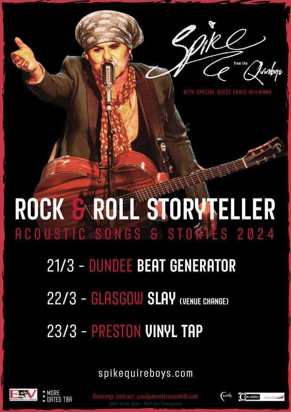 🔥ACOUSTIC SHOWS THIS WEEK Spike is heading up to Scotland and Preston this week for some Storyteller shows. His old mate Tyla will be joining him for the Scottish dates. Advance tickets recommended 🔥 *Please note venue change for Glasgow