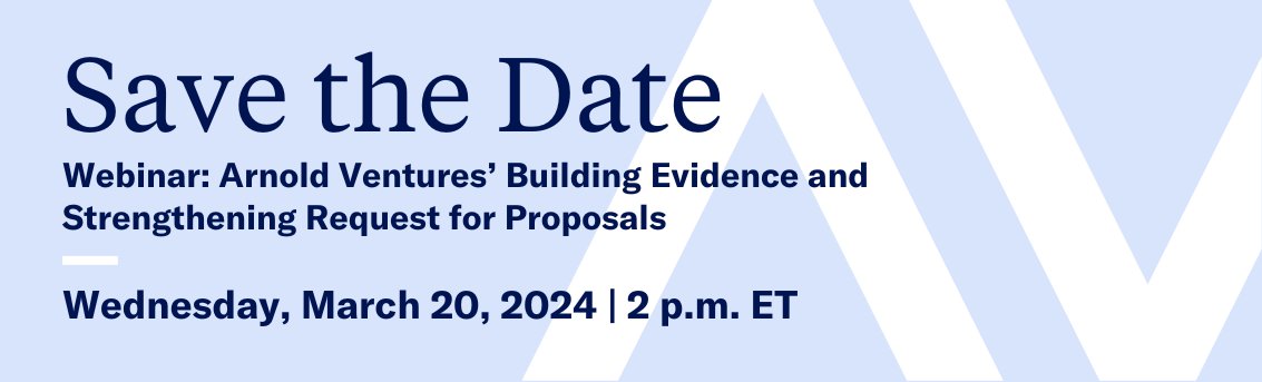 🚨 On Wednesday, March 20 at 2 p.m. ET, our Evidence and Evaluation team will host a 45-minute webinar to talk more about its two new #RFPs and the application process. Attendees may submit questions in advance and during the webinar. Register here: bit.ly/4bHJ1vw