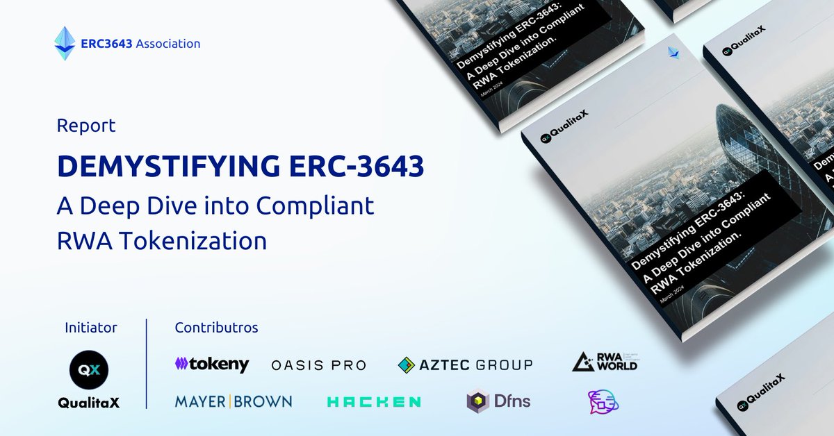 🚀 We are thrilled to announce the release of our latest report: Demystifying #ERC3643: A Deep Dive into Compliant #RWA #Tokenization Download here: erc3643.org/knowledge-cent…