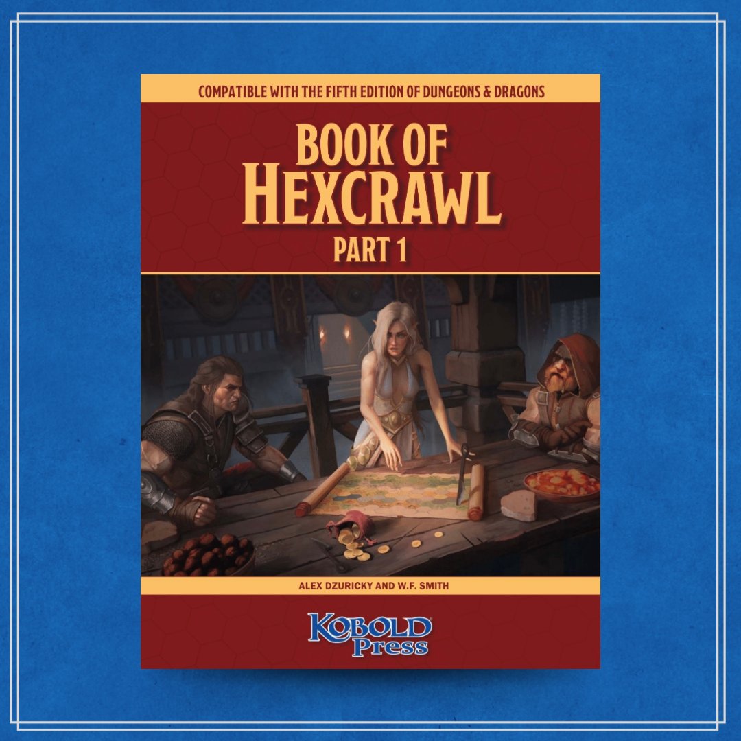 KoboldPress's tweet image. You ready for this?

A classic experience with a modern take, bring the rigorous adventure of Hexcrawls to your 5e/TOV tables!
📒: bit.ly/Hexcrawl-1

#DnD5e | #ttrpg | #Hexcrawl