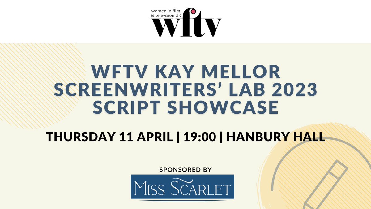 WFTV_UK's tweet photo. Join us for this special event to meet the writers of the 2023 WFTV Kay Mellor Screenwriters’ Lab &amp; hear a live reading of some of their work by professional actors - followed by networking over drinks with members &amp; industry colleagues. Get your ticket: https://t.co/v3ZVseHudU https://t.co/meMpZb4OlU