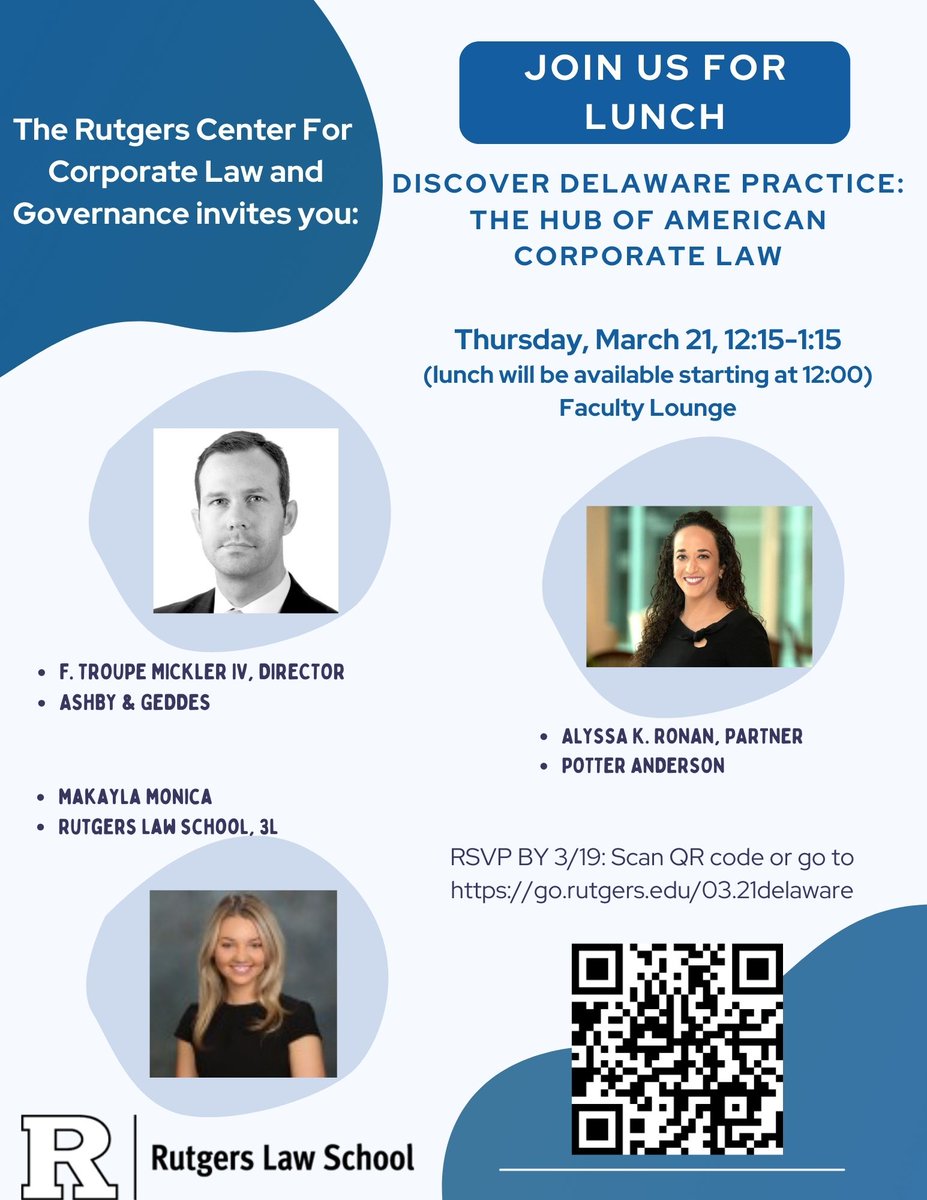 This Thursday at <a href="/RutgersLaw/">Rutgers Law ⚖️</a> in Camden, <a href="/RutgersCCLG/">The Rutgers Center for Corporate Law & Governance</a> invites you to join us for a lunch event highlighting the practice of corporate law in Delaware, an untapped but opportunity-rich market in Philadelphia’s backyard!
RSVP: go.rutgers.edu/03.21delaware