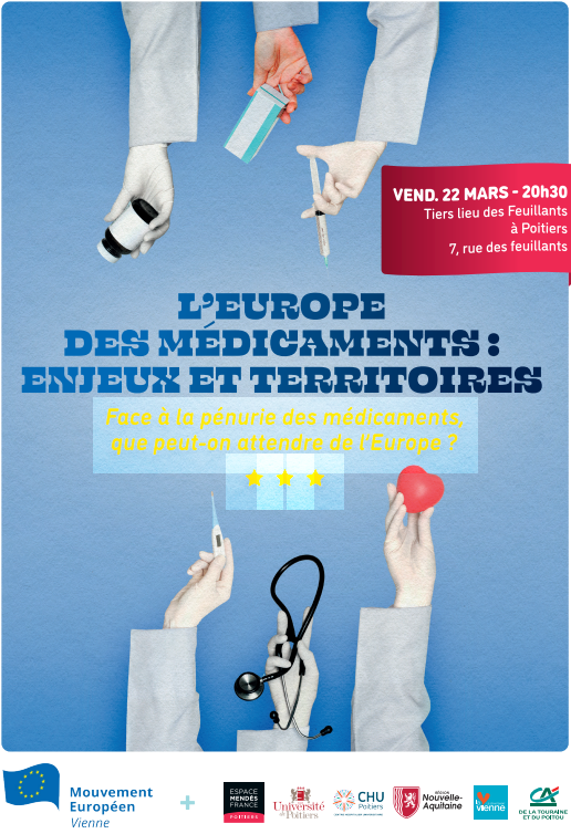 MouvEuropeen_86's tweet photo. Vendredi 22 mars à 20 h 30 à Poitiers au tiers lieu Les Feuillants. 7, rue des feuillants. L'Europe des Médicaments : enjeux et territoires. Face à la pénurie de médicaments que peut-on attendre de l'Europe ? https://t.co/BgkTiBEL7l