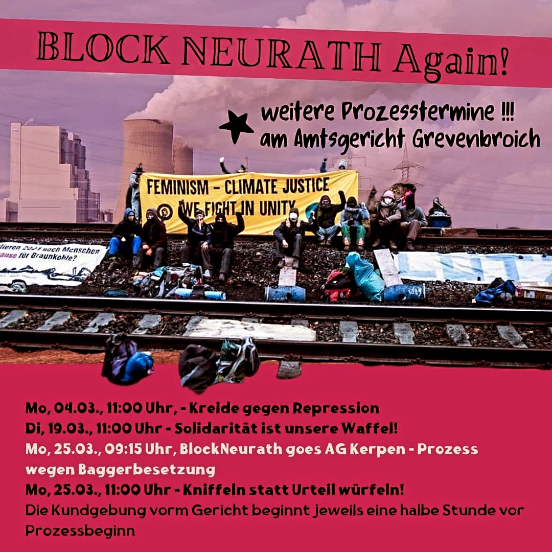 BlockNeurath's tweet image. Morgen um 10.30 geht&apos;s weiter im Prozess gegen die dritte angeklagte Person wegen #BlockNeurath.  Ob drinnen im Saal oder draußen bei der Mawa, kommt Aale vorbei! 
#OneStruggleOneFight #TouchOneTouchAll