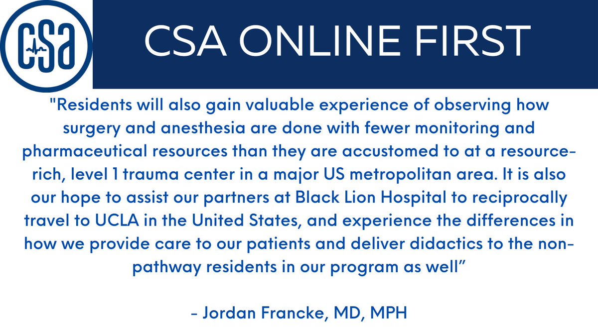 CSAOF: Global Health in Anesthesia: An Anesthesia Resident’s Perspective from the Inaugural Class of Global Anesthesia Scholars at UCLA . By Jordan A. Francke, MD, MPH, and Betelehem Asnake, MD, MS. Read it here: ow.ly/u9Of50QVXUr