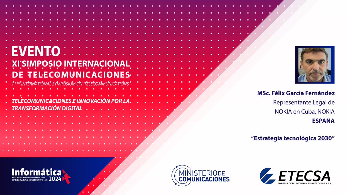 ETECSA_Cuba's tweet photo. 📣 Iniciará el programa científico del XI Simposio Internacional de Telecomunicaciones, con la conferencia sobre "Estrategia tecnológica 2030" del MSc. Félix García Fernández.
#XISimposioTele #Informática2024 https://t.co/S8ADhEREzx