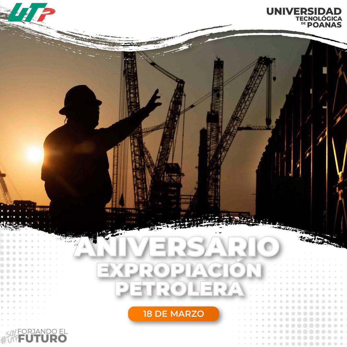 UTPOANAS's tweet photo. ¡Celebremos un hito histórico que marcó el rumbo de nuestra nación! 🇲🇽 
Hoy conmemoramos el aniversario de la expropiación petrolera, un acto valiente que consolidó nuestra soberanía energética.
¡Sigamos forjando un futuro lleno de progreso y compromiso con nuestra tierra! https://t.co/tzahAFkB3D