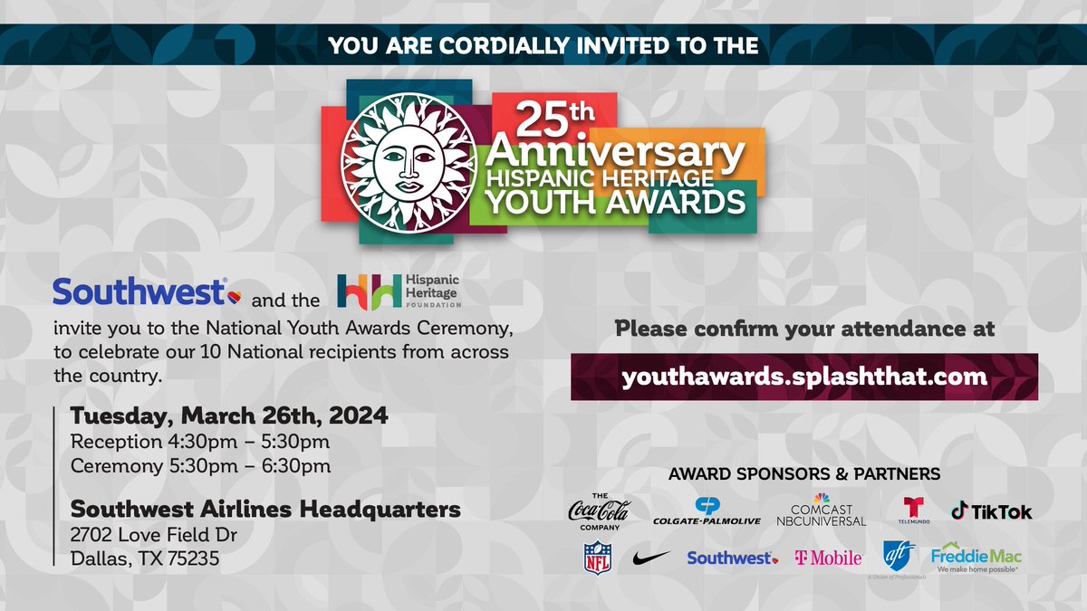 The @HHFoundation is thrilled to announce the national recipients of the 25th Hispanic Heritage Youth Awards! The celebration will be hosted by @SouthwestAir on 3/26th in Dallas. Read more: hhflink.org/3IMDwhC#YA25 #LeadersOfToday #RoleModels