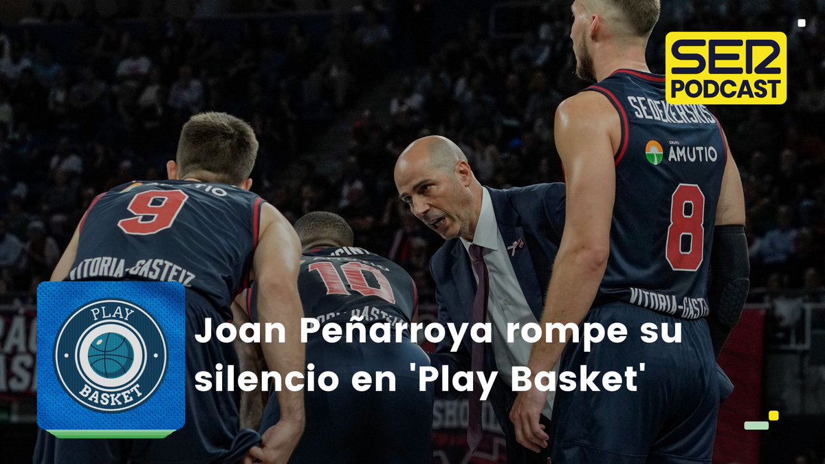 🏀 ¡@PlayBasketSER con @martacasas! 🎧🔂 15x22 → Joan Peñarroya rompe su silencio 🎙️💥 Su primera entrevista tras la salida del banquillo de @Baskonia 🔎 Tertulia, charlamos con Nemanja Radovic de @UCAMMurcia y la NBA con @Jose_Ajero 🟡 #SERPodcast 🔗 linktr.ee/PlayBasket