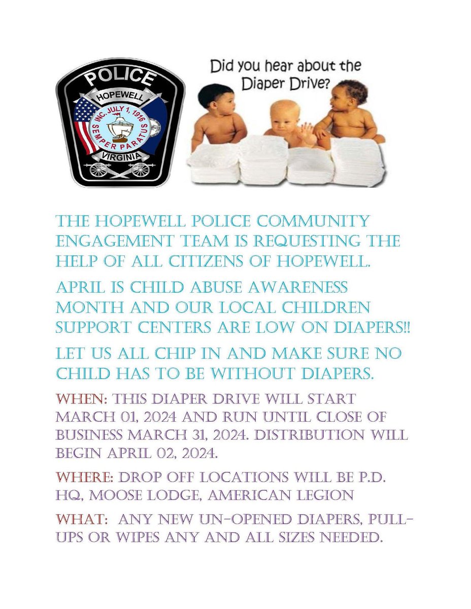 Our #CommunityEngagement team is hosting a diaper drive for all interested in #donating as April is Child Abuse Awareness Month. Details on the flyer for drop-off locations! #hopewellpd #hopewellva #diaperdrive