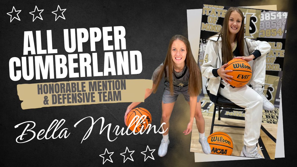 Congratulations to Bella Mullins on her All Upper Cumberland Honorable Mention selection as well as Defensive Team Selection! We are so proud of you! 💪 #GoldStateOfMind