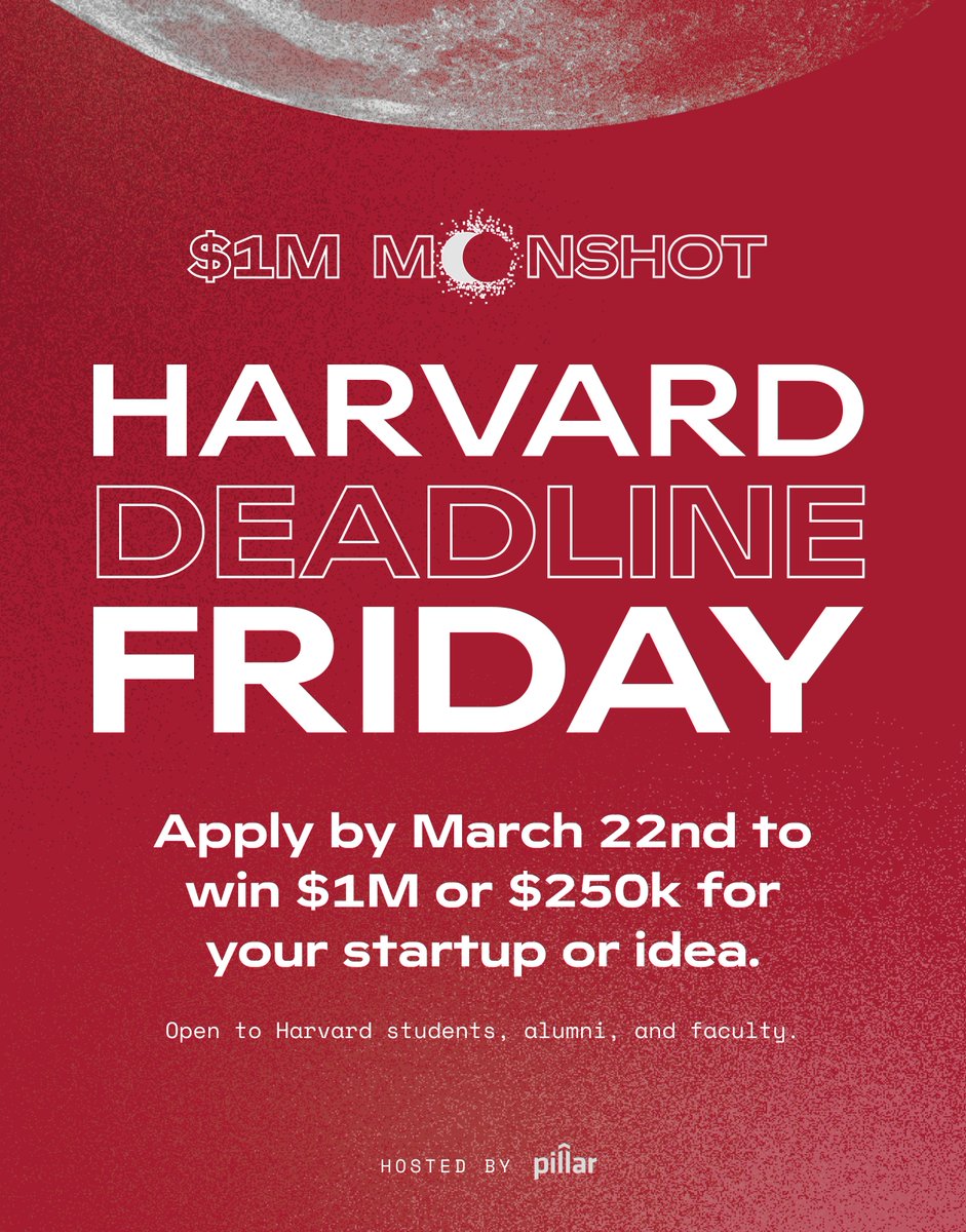 Tick tock on the clock…. 4 days remain for @Harvard students, faculty, and alumni to apply for the $1M Moonshot! Applications are open until March 22nd. Apply now at moonshot.pillar.vc/harvard/