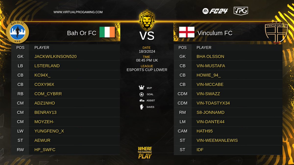Virtual Pro Gaming (@officialvpg) on Twitter photo ๐ฅ Competitive Clubs 11v11 <a href="/EASPORTSFC/">EA SPORTS FC</a> ๐๐พ
๐ <a href="/VPGEurope/">Virtual Pro Gaming | Europe</a> Esports Cup Lower - Semis and Final ๐
๐ฎ๐ช <a href="/BahOrFC/">Bah Or FC</a>
๐
๐ด๓ ง๓ ข๓ ฅ๓ ฎ๓ ง๓ ฟ @VinculumFC
๐ฅ BahOrFC
@JackWninetysix
<a href="/CoM_CyBRr/">Creezy</a>
<a href="/KC94x_/">KC</a>
<a href="/Sterlxnd/">S</a>
<a href="/Benray13_/">Benray13๐ด๓ ง๓ ข๓ ณ๓ ฃ๓ ด๓ ฟ</a>
<a href="/Moyzeh9/">moyzeh-</a>
@adz1nho
@Popester11
<a href="/Wurkinz_/">Wur</a>
<a href="/YungFeno_x/">YungFeno_x</a>
๐ฅ Vinculum XI
<a href="/CGM_19/">mccabe</a> ๐ฅ Competitive Clubs 11v11 <a href="/EASPORTSFC/">EA SPORTS FC</a> ๐๐พ
๐ <a href="/VPGEurope/">Virtual Pro Gaming | Europe</a> Esports Cup Lower - Semis and Final ๐
๐ฎ๐ช <a href="/BahOrFC/">Bah Or FC</a>
๐
๐ด๓ ง๓ ข๓ ฅ๓ ฎ๓ ง๓ ฟ @VinculumFC
๐ฅ BahOrFC
@JackWninetysix
<a href="/CoM_CyBRr/">Creezy</a>
<a href="/KC94x_/">KC</a>
<a href="/Sterlxnd/">S</a>
<a href="/Benray13_/">Benray13๐ด๓ ง๓ ข๓ ณ๓ ฃ๓ ด๓ ฟ</a>
<a href="/Moyzeh9/">moyzeh-</a>
@adz1nho
@Popester11
<a href="/Wurkinz_/">Wur</a>
<a href="/YungFeno_x/">YungFeno_x</a>
๐ฅ Vinculum XI
<a href="/CGM_19/">mccabe</a>