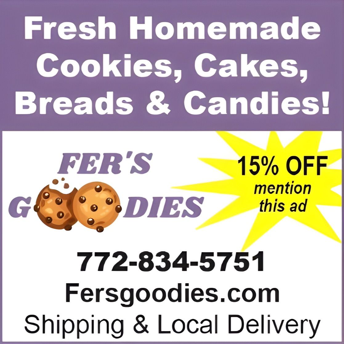 Check out Fer's Goodies for fresh homemade cookies, cakes, breads, and candies!! Mention this OPG ad for 15% OFF your order!!  #homemade #bakedgoods #cookies #homemadebread #homemadecandy #saintluciecounty #florida #orangepeeladvertiser