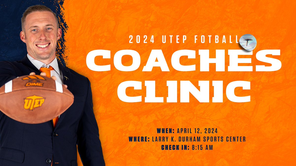 🤙 ATTN High School Coaches 🚨 2024 UTEP Football Coaches Clinic 🗓️: April 12, 2024 Can’t wait to see everyone there‼️🤙 Registration link ⬇️⬇️ forms.gle/mneszPQBxEvG1P…