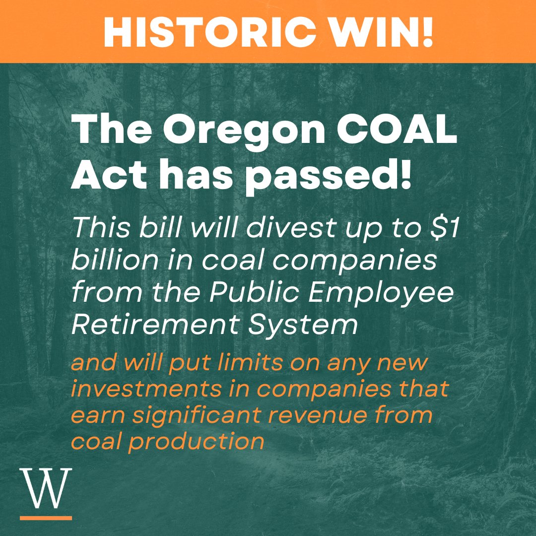 Big news out of Oregon! The Oregon COAL Act has passed and will soon be signed into law, divesting up to $1 bil in coal companies, only the third law in North America enacted mandating investment—and only fourth in the world! #EndFossilFuels Learn more: bit.ly/4a6nRFR