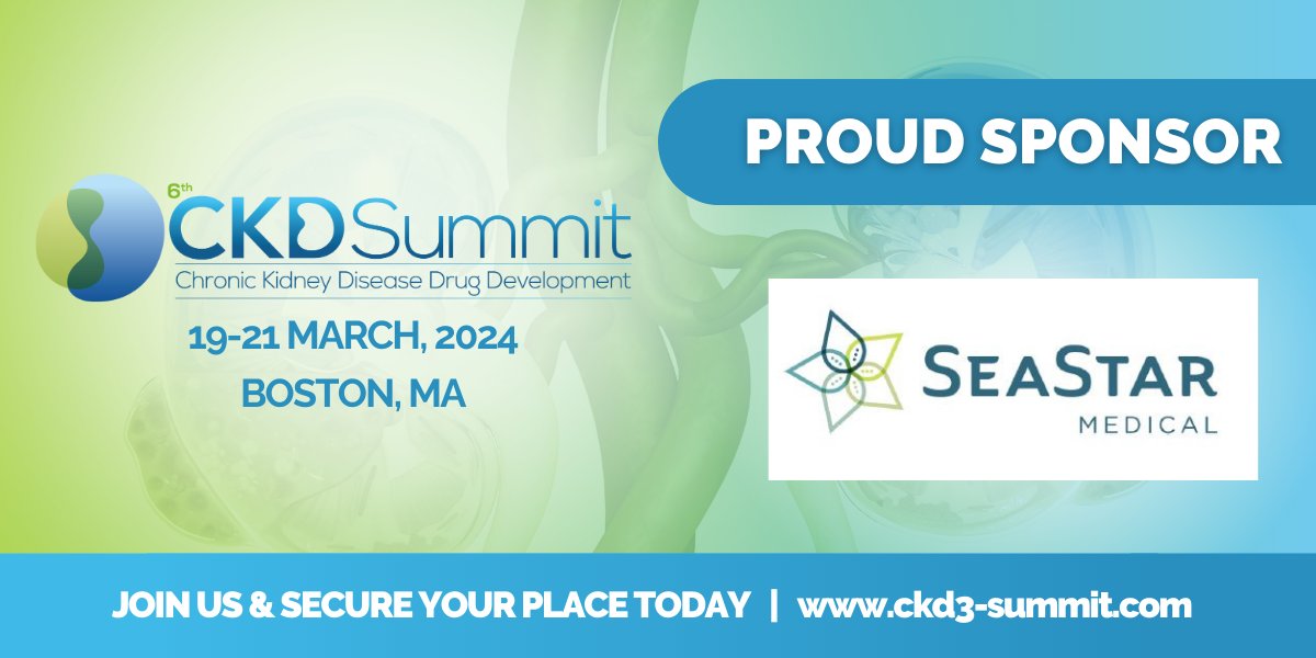SeaStarMedical's tweet photo. SeaStar is a proud sponsor of the 6th CKD Drug Development Summit, taking place March 19-21 in Boston. The CKD Summit is the premier forum bringing together key opinion leaders, industry partners and regulators focusing on the next generation of drug development in kidney diseases. Our own @chungk1031  will present a plenary session discussing our SCD technology, recent HDE approval in pediatric AKI due to sepsis, and the ongoing NEUTRALIZE-AKI trial in adult AKI #medtwitter #SCD $ICU
