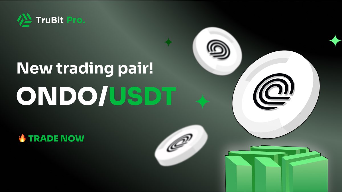 📣 $ONDO is now live on @TruBit_Global! 📣