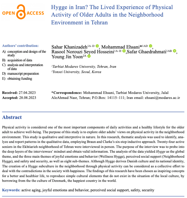 PCSSR1's tweet photo. 👉 New article: Hygge in Iran? The Lived Experience of Physical Activity of Older Adults in the Neighborhood Environment in Tehran

💻 https://t.co/6IIjB8NKhI

#active #aging, #joyful #emotions and #behavior, #perceived #social #support, #safety, #security https://t.co/oASXsxOamG