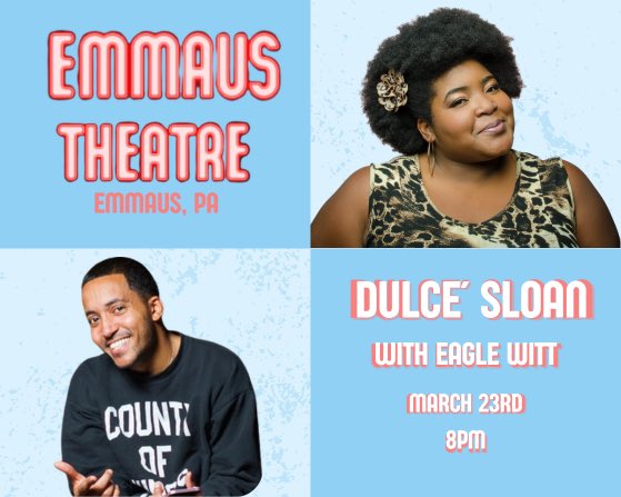 PA! Emmaus,PA! What y’all doin?! Come see me and my baby boo @EagleWitt at the @Emmaustheatre THIS SATURDAY! MARCH 23rd! We out here cook-ing! Ticket link below emmaustheatre.com/events/10068-s… #comedy #blackcomedians