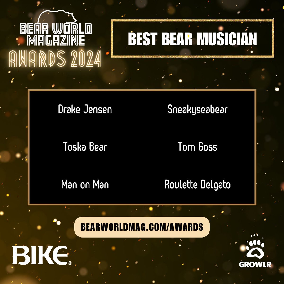 ✨ BEAR WORLD MAGAZINE AWARDS - Best Bear Musician Nominees ✨ 

@drakejensen 
<a href="/ASneakyseabear/">SNEAKYSEABEAR 🌊🐻</a> 
@toskabear 
@tomgossmusic 
@manonmanmusic 
<a href="/roulettedelgato/">Big Burr</a>  

Vote now at buff.ly/3IGaFf5

Presented by <a href="/bikeathletics/">Bike Athletic</a> &amp; sponsored by @growlr and The Crown &amp; Anchor