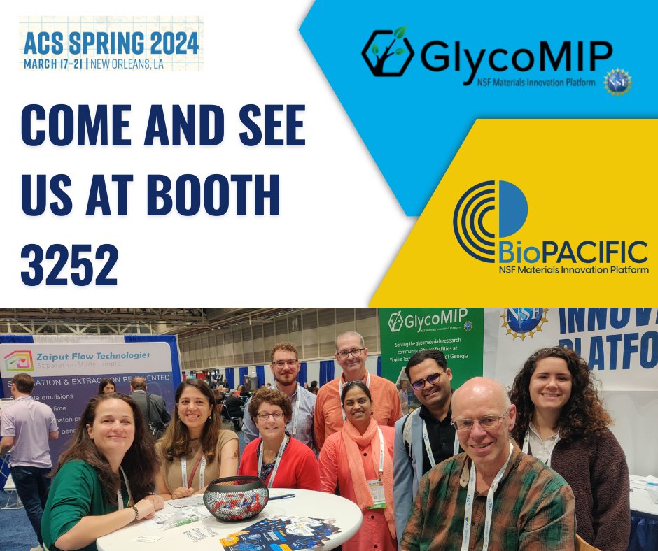 Come see @BioPACIFICMIP and @GlycoMip at booth #3252 of the #ACSSpring2024 Expo and learn how you can access our facilities for free! #materialsscience #chemistry #sustainability #biomaterials #innovationhub