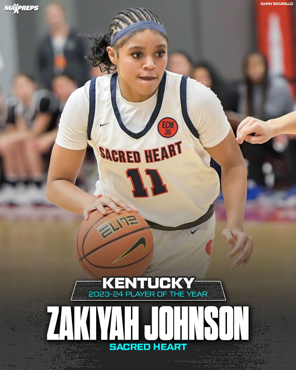 ZaKiyah Johnson (@ZJohnson_06) of Sacred Heart is the 2023-24 Kentucky MaxPreps High School Girls Basketball Player of the Year. 🔥🏆 ✍️: maxpreps.com/news/s8--5wBFc…