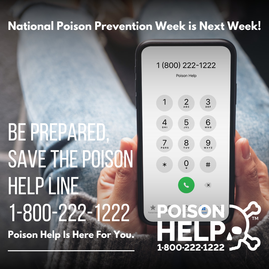 This is #PoisonPreventionWeek! Do you have this number stored in your phone? If not, save it today help is just one phone call away.