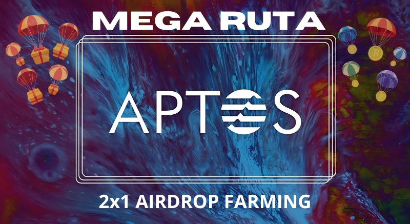 🗺️MEGA RUTA #APTOS

Una red que no puedes dejar de farmear:

•Mucho dinero+airdrop confirmado con 49% del token para incentivos
•Barata y MUY poco farmeada

Esta guía te subirá al TOP 5-10% incluso empezando DESDE CERO
⚡Además haremos 2x1 con #airdrops de otros proyectos 🪂
