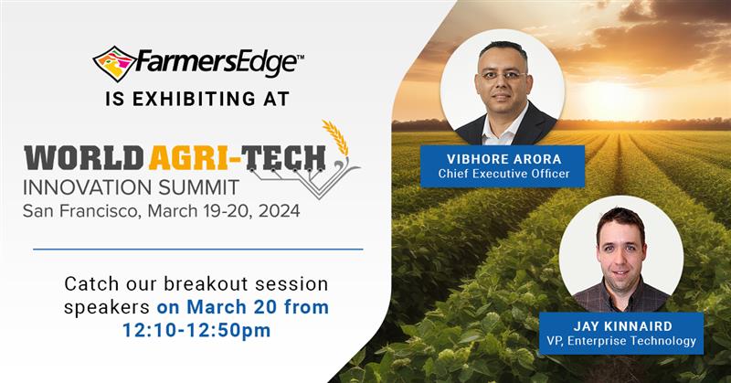 The World Agri-Tech Innovation Summit is this week. Attend our breakout session on March 20 from 12:10-12:50 pm PT, led by our CEO Vibhore Arora and VP of Technology Enterprise Jay Kinnaird, located in the Nob Hill B room. #WorldAgriTech #AgTech #FarmersEdge #Agriculture