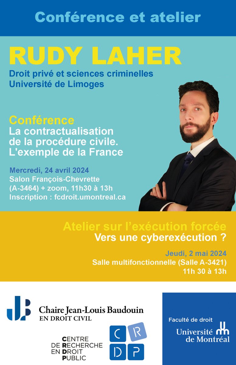 📣La contractualisation de la procédure civile. L’exemple de la France 
🗣️Rudy Laher
🗓️24 avril 2024
🕦11H30 - 13H 
📍Salon François-Chevrette + Zoom
👇Inscription
crdp.umontreal.ca/nouvelles/2024…