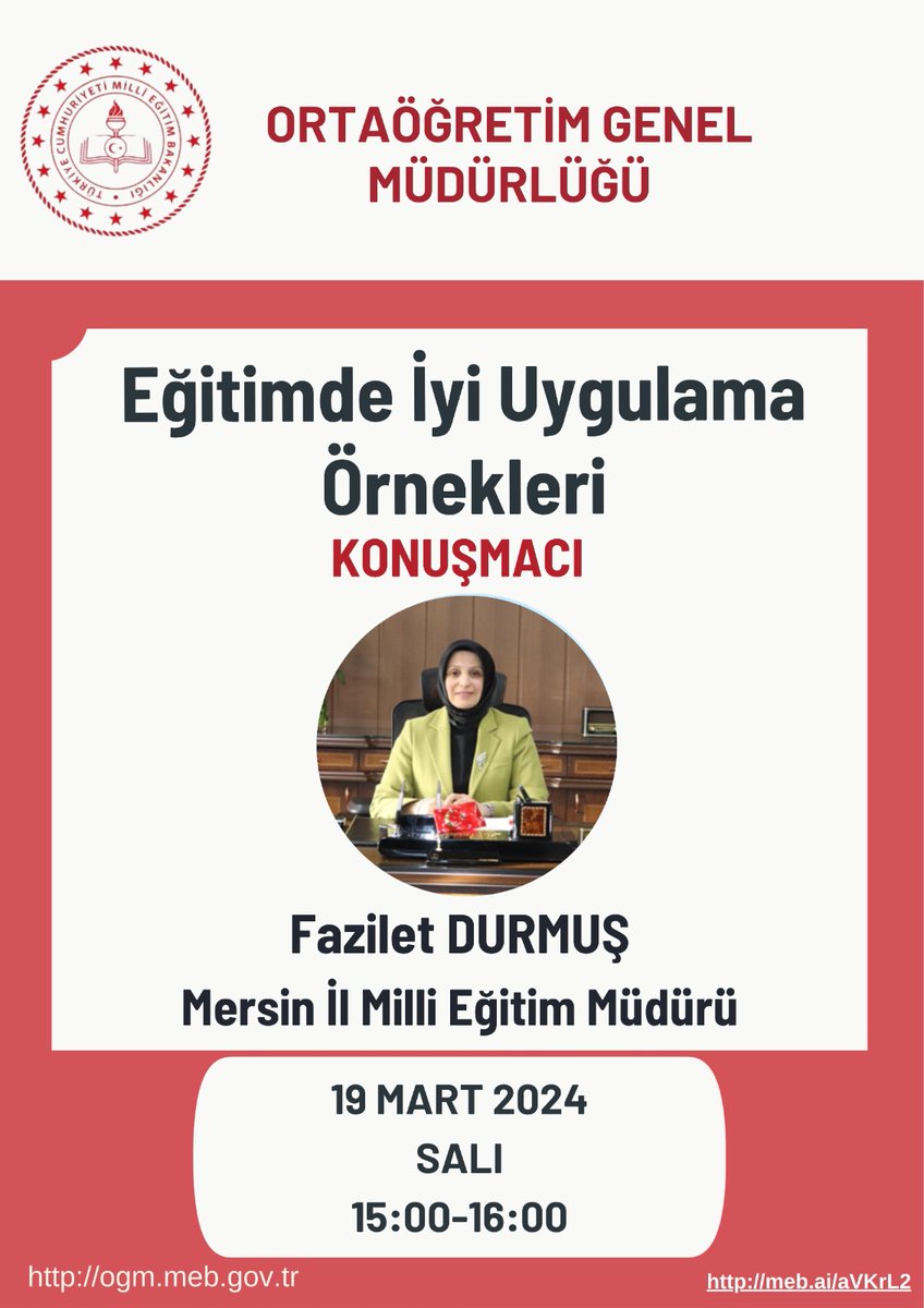 📢 İl Millî Eğitim Müdürü Fazilet Durmuş tarafından Ortaöğretim Genel Müdürlüğüne bağlı okullarda görev yapan yönetici ve öğretmenlere yönelik 'Eğitimde İyi Uygulama Örnekleri' konulu çevrimiçi seminer yapılacaktır. 👩‍💻🧑‍💻 🗓️19 Mart 2024 Salı ⏰15:00-16:00 @tcmeb @Yusuf__Tekin…