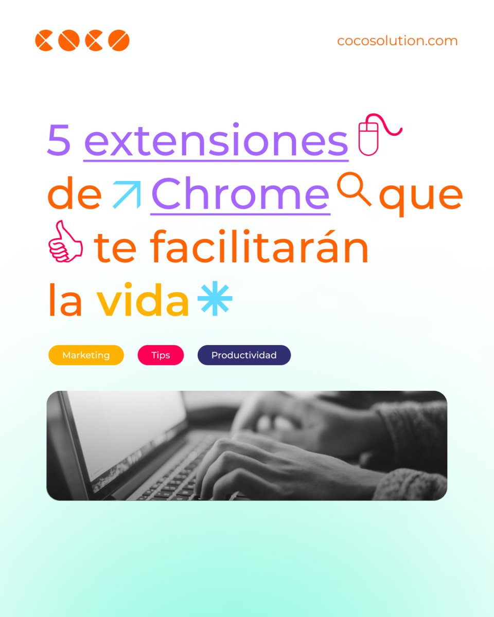 CocoSolution's tweet image. ¡Marketeros!📣 
Hoy os traemos 5 extensiones de Chrome que, sin duda, facilitarán tu día a día🤞🏼

Échale un vistazo a esta infografía, ya nos lo agradecerás luego 💋
·
#marketing #marketingdigital #agenciademarketing