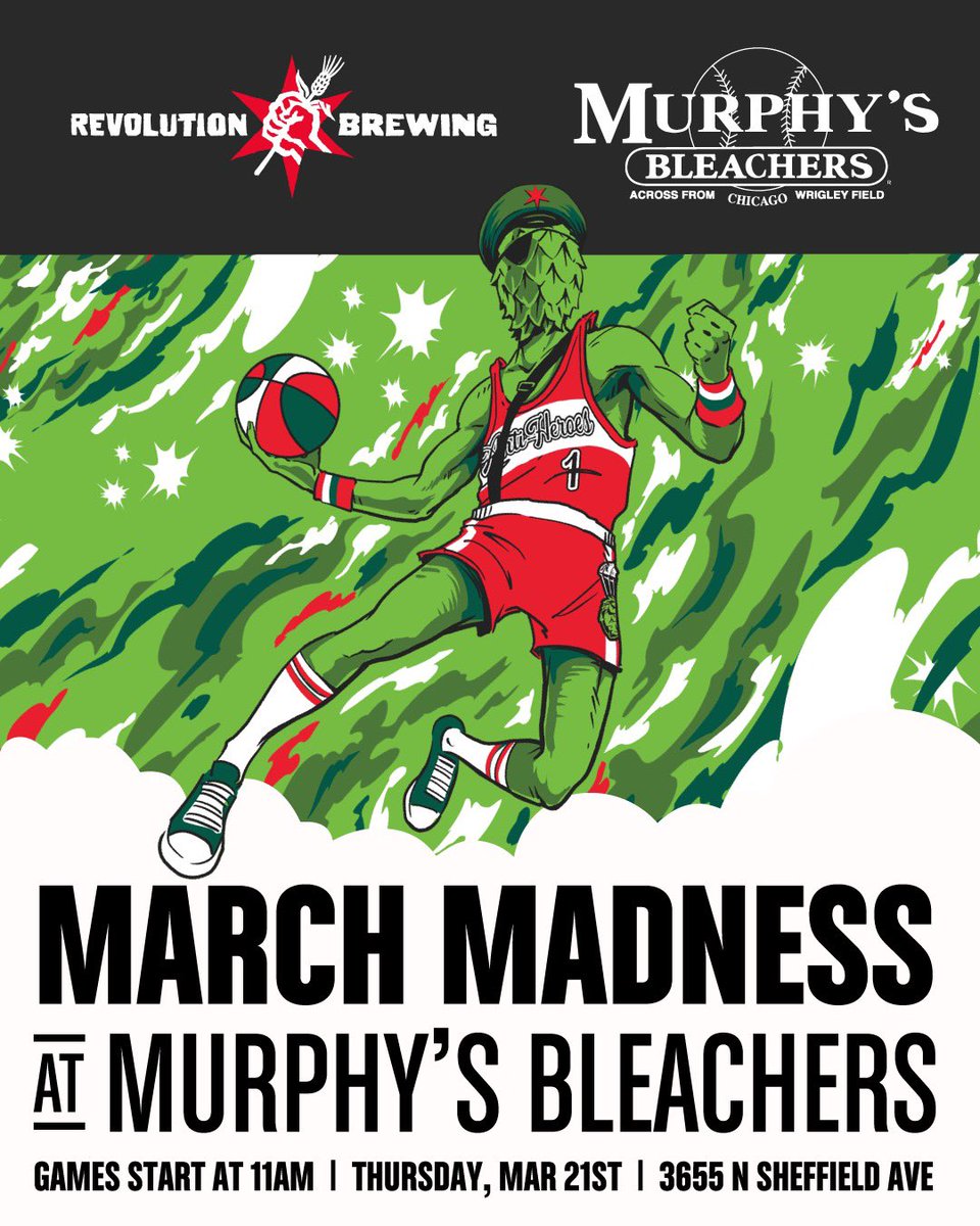 Murphy's Bleachers (@murphysbleacher) on Twitter photo It’s Madness Baby!!! 🏀
Join us Thursday, March 21st, for the first round of March Madness games. Representatives from <a href="/RevBrewChicago/">Revolution Brewing</a> will be at the bar giving out samples and the opportunity to enter raffles with prizes that include basketball jerseys, an LED sign, & more! It’s Madness Baby!!! 🏀
Join us Thursday, March 21st, for the first round of March Madness games. Representatives from <a href="/RevBrewChicago/">Revolution Brewing</a> will be at the bar giving out samples and the opportunity to enter raffles with prizes that include basketball jerseys, an LED sign, & more!