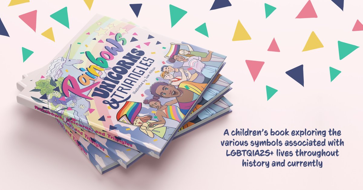 'What a fantastic introduction for your little one to the LGBTQIA2s community and some of their history.' - NetGalley Reviewer Rainbows, Unicorns & Triangles is available now 🦄🌈 Click to get your copy of this beautifully illustrated guide: bit.ly/3HYFdZ0 #LGBTQIA+