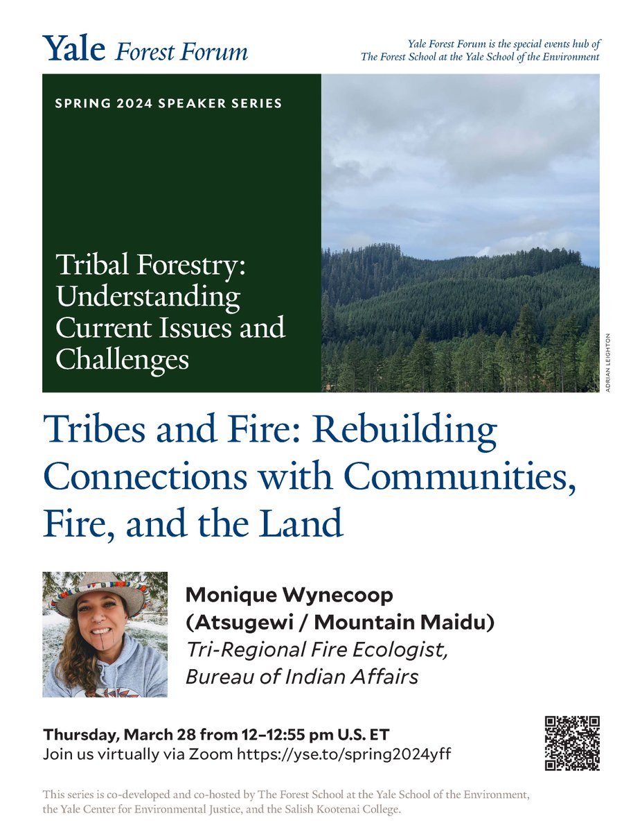 We're still on spring break, but #YaleForestForum will be back on 3/18 with Monique Wynecoop, tri-regional #fire ecologist at the @BureauIndAffrs, for a presentation on the value of fire/fuel programs working closely with food sovereignty gardens. yse.to/spring2024yff