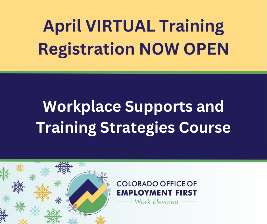There is still time to register for the Colorado Office of Employment First (COEF) Workplace Supports and Training Strategies Course! Select this link to learn more about this cohort and register: tinyurl.com/37z8thze

#employmentfirst #training #professionaldevelopment