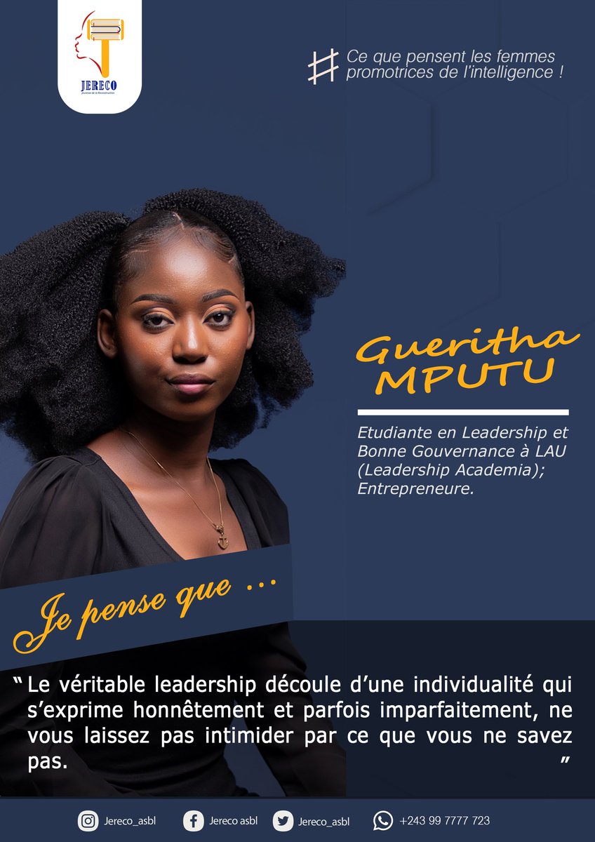 JerecoAsbl's tweet photo. SPÉCIAL MOIS DE MARS
✍🏼Ce que pensent les promotrices de l'intelligence! 
🎯 Pensée de la Camarade Gueritha MPUTU
《Le véritable leadership découle d’une individualité qui s’exprime honnêtement et parfois imparfaitement, ne vous laissez pas intimider par ce que vous ne savez pas. https://t.co/Fho4RZlEFn