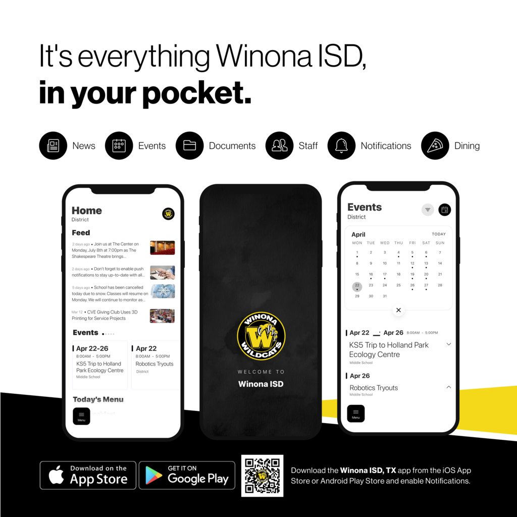 Don’t miss out on the latest happenings at Winona ISD! Download the  school app today!
Download for Android bit.ly/346EGzz
Download for iPhone apple.co/3dKWwMO