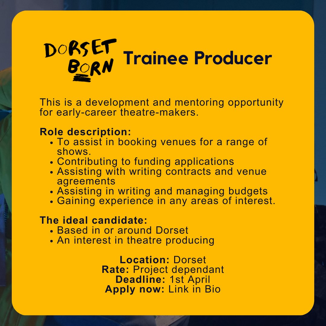 NEW PRODUCERS THIS WAY -> We're looking for a trainee producer to join the Dorsetborn team! This is a development and mentoring opportunity, no experience required, paid on a project to project basis. Deadline: 1st April More info and apply now via our Bio...