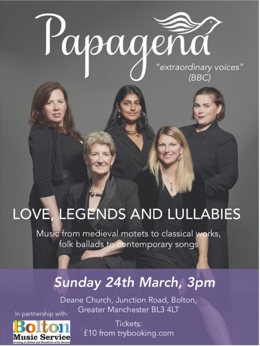 Don’t miss two opportunities to hear the renowned ladies vocal group ‘Papagena’ performing in Bolton on Saturday 23rd and Sunday 24th March. 🎼 @Papagenasingers