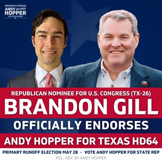 realBrandonGill's tweet photo. 🚨🚨ENDORSEMENT🚨🚨

@AndyHopperTX is the principled conservative in HD64. He’s a MAGA patriot who would have NEVER voted to impeach the greatest Attorney General in the country, @KenPaxtonTX. Andy will help fix our schools, secure the border, and will represent Denton and Wise counties with honor. Andy Hopper was not only a day one supporter of my campaign, but also a loyal friend, and he has my full endorsement! #Txleg